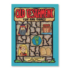 OLD TESTAMENT FUN AND GAMES