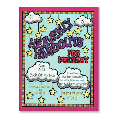 HEAVENLY HANDOUTS (Book of Mormon)
