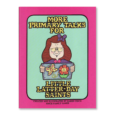 MORE TALKS FOR LITTLE LDS