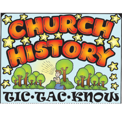 Church History Tic Tac Know