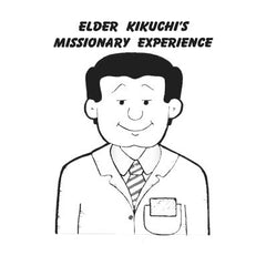 Elder Kikuchi's Missionary Experience