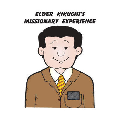 Elder Kikuchi's Missionary Experience