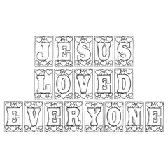 Jesus Loved Everyone