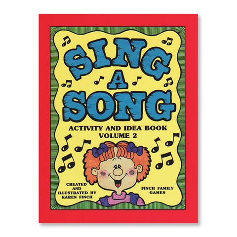 SING A SONG ACTIVITIES AND IDEAS #2